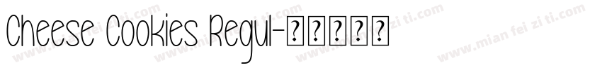 Cheese Cookies Regul字体转换